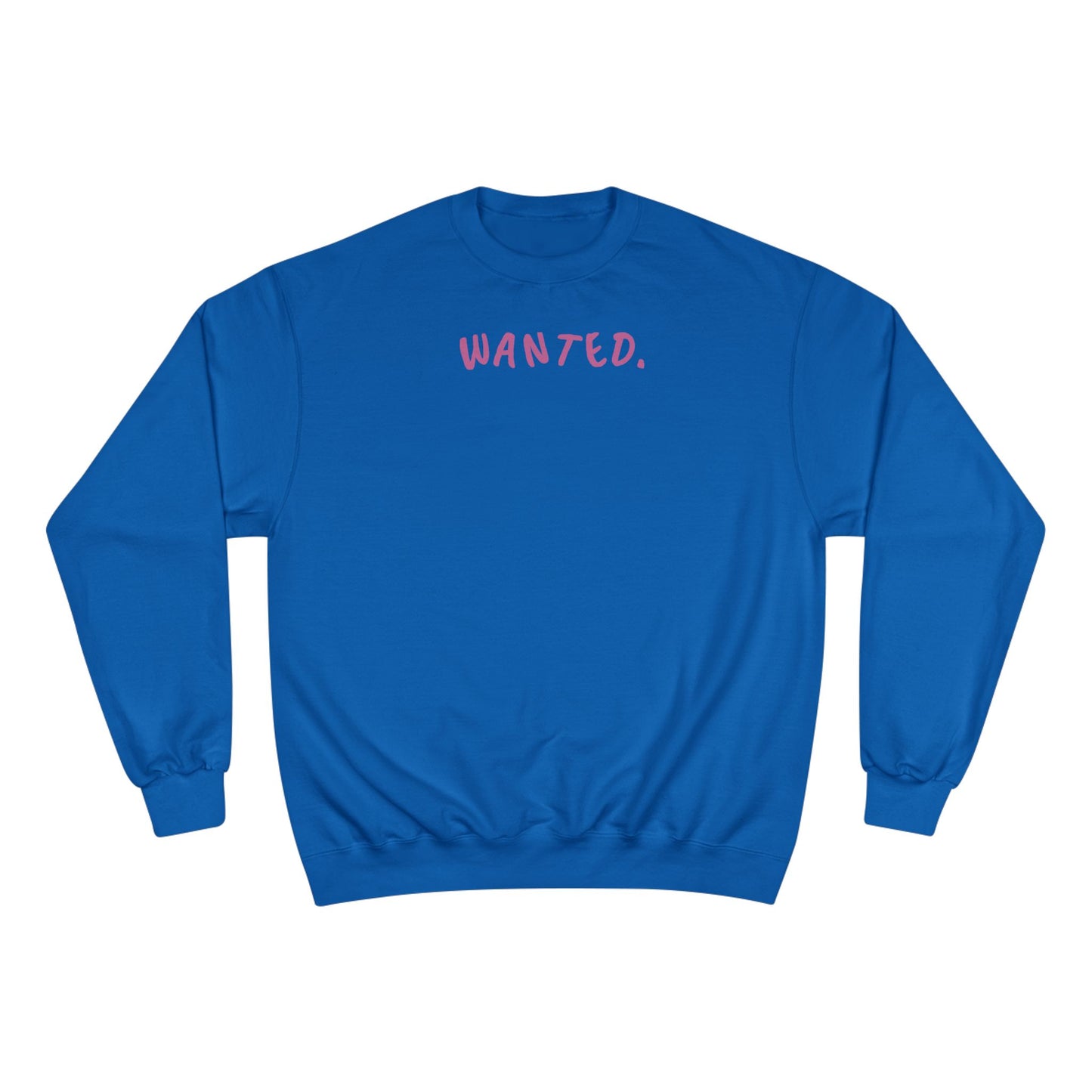 Champion Sweatshirt - Wanted Sweatshirt Design