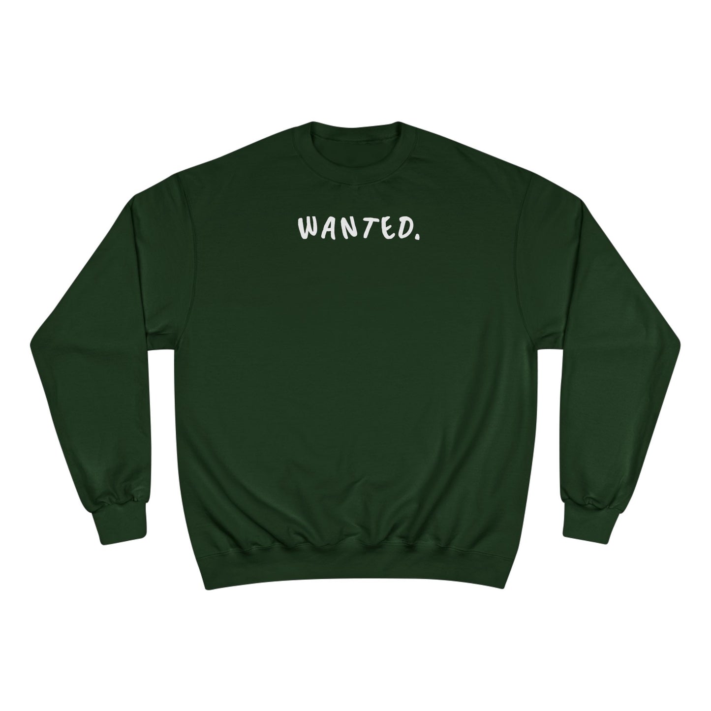 Champion Sweatshirt - Wanted Sweatshirt Design