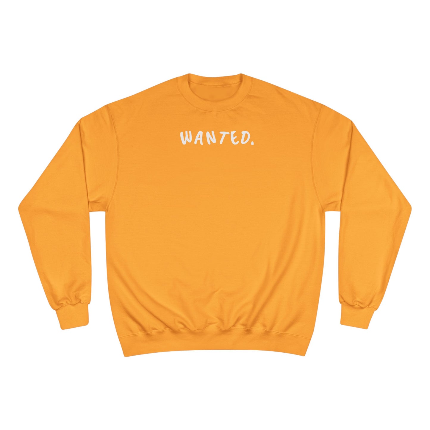 Champion Sweatshirt - Wanted Sweatshirt Design