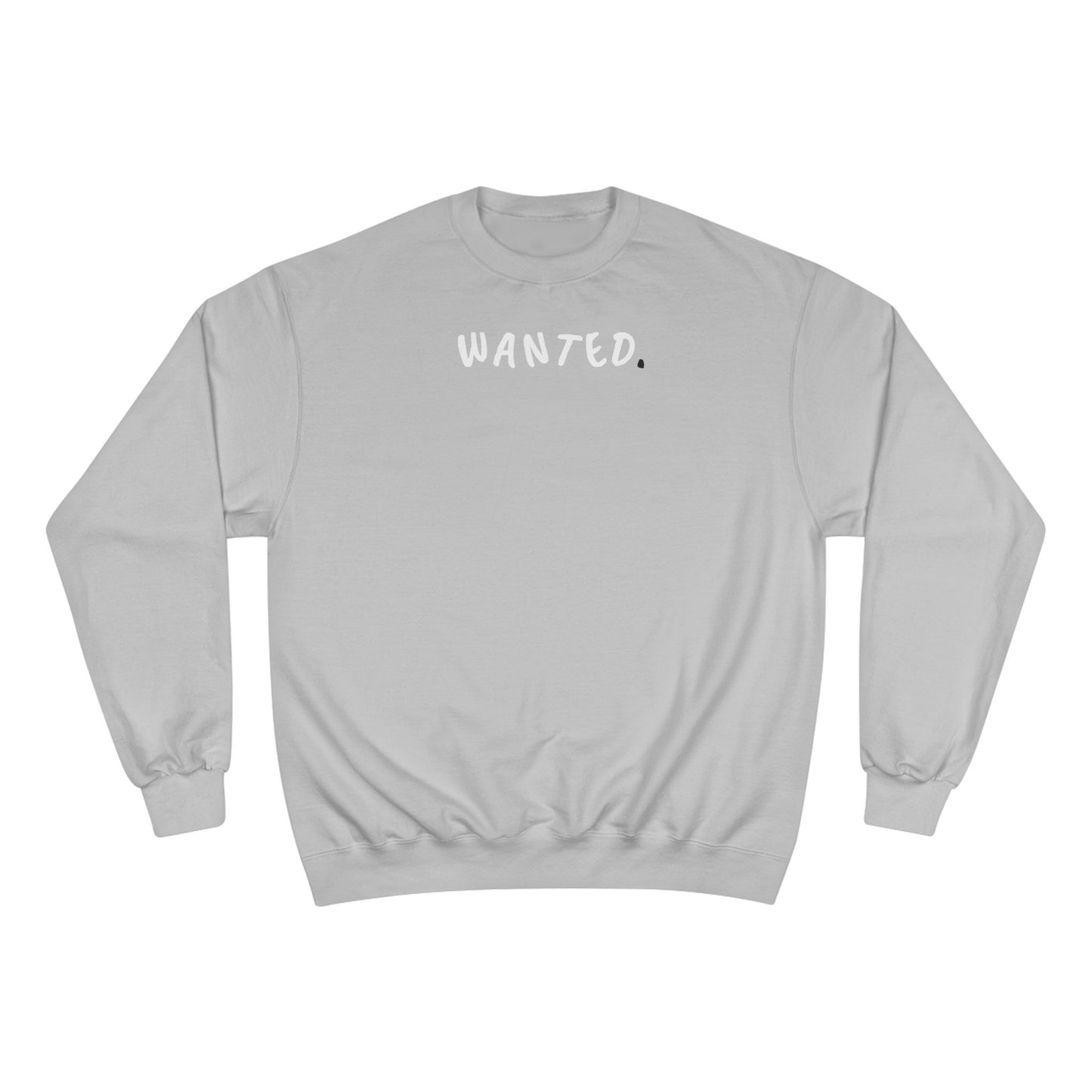 Champion Sweatshirt - Wanted Sweatshirt Design